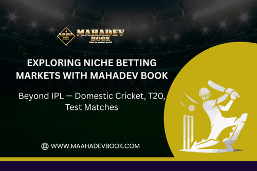 Exploring Niche Betting Markets with Mahadev Book Beyond IPL — Domestic Cricket T20 Test Matches.png