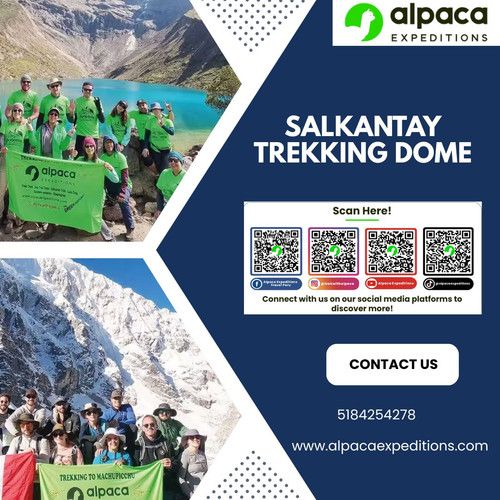 Salkantay Trekking Dome Experience with Alpaca Expeditions.jpg