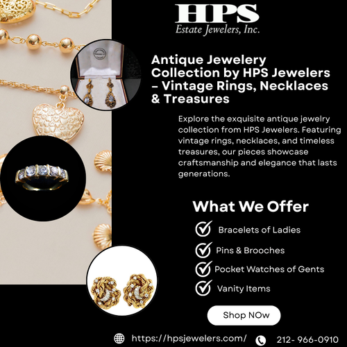 Trusted Antique Jeweler with Timeless Jewelry Collections | HPS Jewelers.png