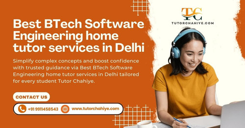 Best BTech Software Engineering home tutor services in Delhi.jpg