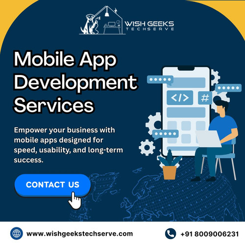Best Mobile App Development Services - Wish Geeks Techserve.jpg