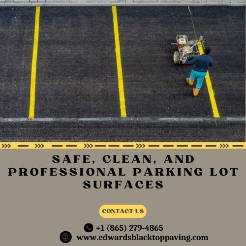 Safe, Clean, and Professional Parking Lot Surfaces.jpg