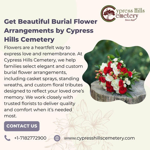 Get Beautiful Burial Flower Arrangements by Cypress Hills Cemetery (1).jpg