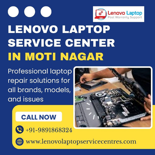 Lenovo Laptop Service Center in Moti Nagar – Doorstep & Affordable Repairs.jpg