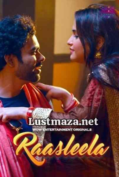 Rasaleela (2023) S01 E01-E05 Wow Entertainment – Hindi Hot Web Series – WEB-DL X264 1080p 720p 480p – Download