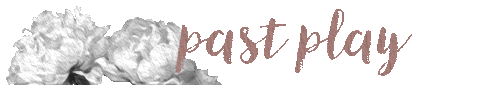 pastplay.png