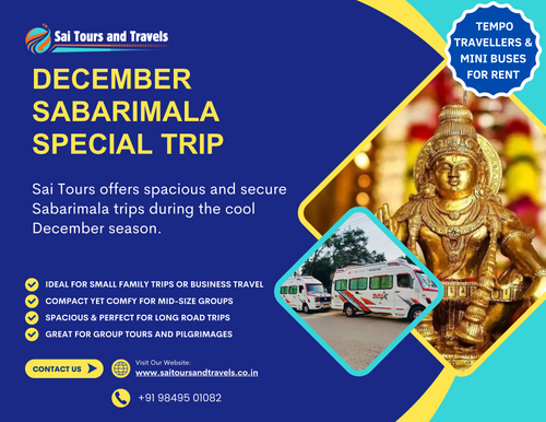 Sai Tours provides reliable and comfortable Sabarimala pilgrimage travel during December.