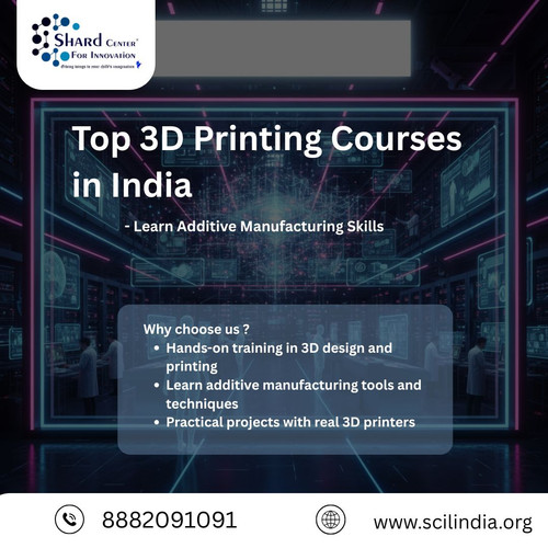 Top 3D Printing Courses in India Learn Additive Manufacturing Skills.jpg