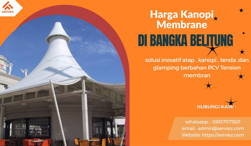 Harga Kanopi Membrane Bangka Belitung.jpg