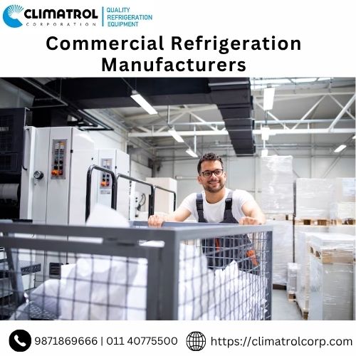 Leading Commercial Refrigeration Manufacturers India.jpg
