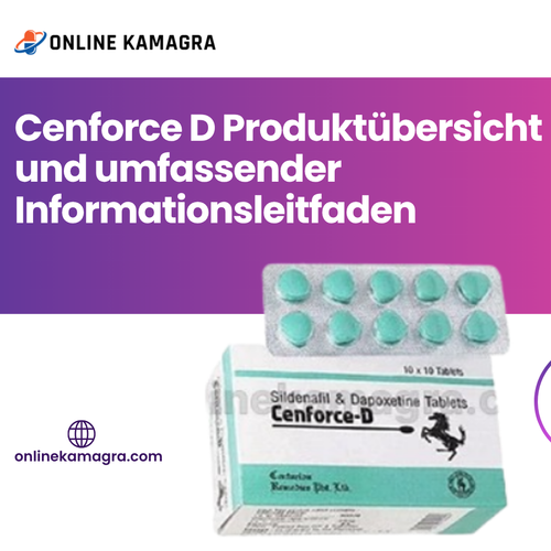 Cenforce D Produktübersicht und umfassender Informationsleitfaden.png