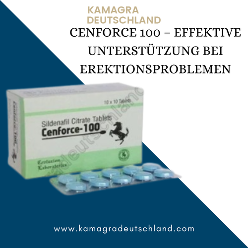 Cenforce 100 – Effektive Unterstützung bei Erektionsproblemen.png