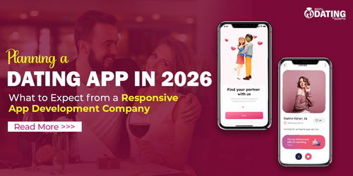 Planning a Dating App in 2026 What to Expect from a Responsive App Development Company.png