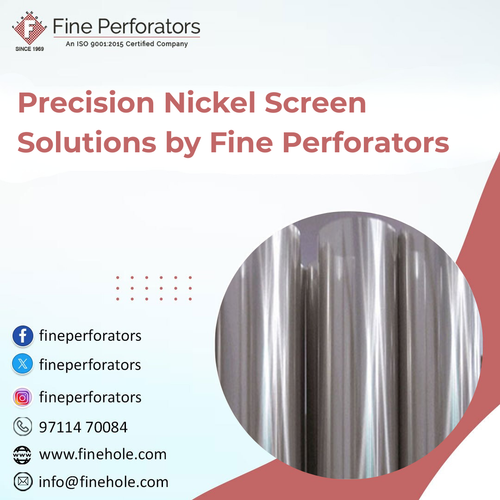 Precision Nickel Screen Solutions by Fine Perforators..png