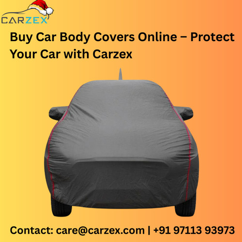 Buy Car Body Covers Online – Protect Your Car with Carzex.jpg