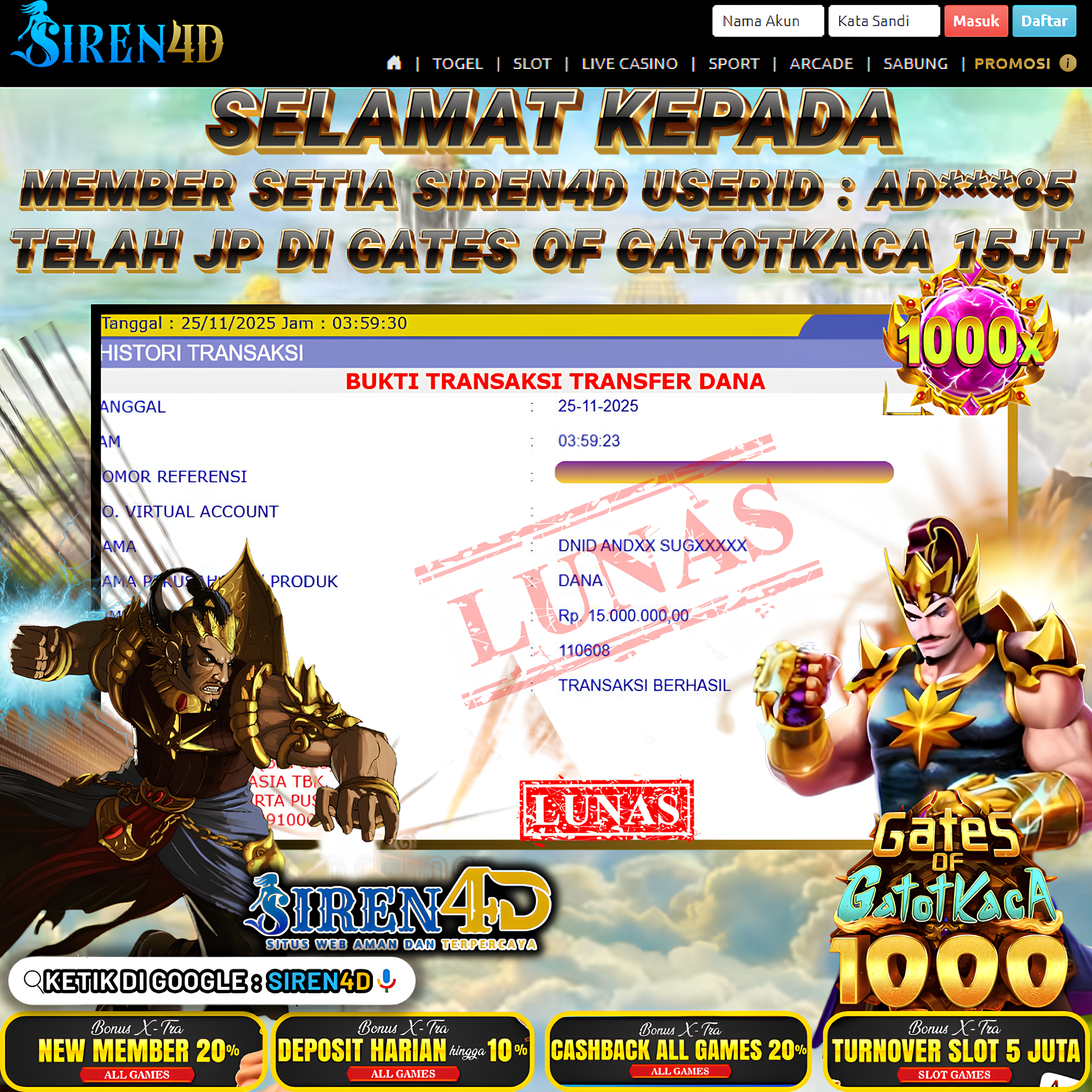 SIREN4D  - JACKPOT DI GAME GATES OF GATOTKACA 1000 RP 15 JT DIBAYAR LUNAS