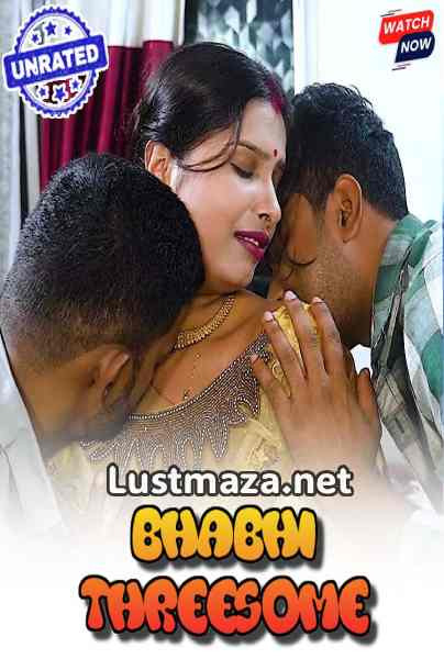 Bhabhi Threesome (2026) Uncut – Hindi Hot Short Film – WEB-DL X264 1080p Download