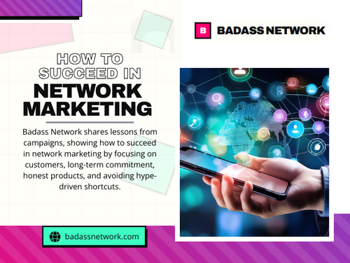 Instead, smart marketers build relationships, build authority, and momentum with strategies that feel natural, ethical, and sustainable. If you ever wondered how to succeed in network marketing without forcing awkward conversations, this guide is going to show you precisely how.

Click Here For More Info: https://badassnetwork.com/blog/how-to-succeed-in-network-marketing/

Read Our Blogs:
https://is.gd/OlBEiU
https://tinyurl.com/2a4hxdbc
https://v.gd/3k2F72

More Links:
https://v.gd/U3xtC9
https://is.gd/3fbxi3
https://tinyurl.com/29a6j8fw