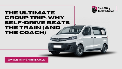 The Ultimate Group Trip: Why Self-Drive Beats the Train (and the Coach).jpg