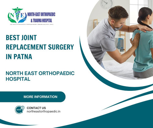 Best joint replacement surgery in patna: North East Orthopaedic Hospital.jpg