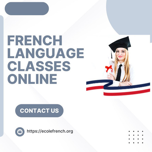 Why French Language Classes Online Are the Smartest Way to Learn Today.jpg