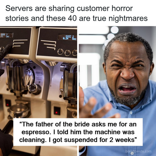 worst customers restaurant workers stories.jpg