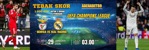 🔥 TEBAK SKOR UEFA CHAMPIONS LEAGUE BERSAMA ARENABET88 🔥.png