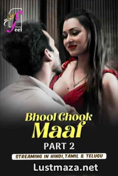 Bhool Chook Maaf Part 2 (2026) FeelApp – Hindi Hot Web Series – WEB-DL X264 1080p 720p 480p Download