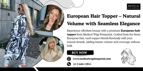 Experience effortless beauty with a premium European hair topper from Medical Wigs Femperial. Crafted from the finest European hair, each topper blends flawlessly with your natural strands, adding instant volume and coverage without bulk.

https://medicalwigsfemperial.com/collections/european-human-hair-silk-female-hair-toppers