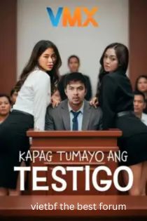 Kapag Tumayo Ang Testigo (2025) ki.jpg