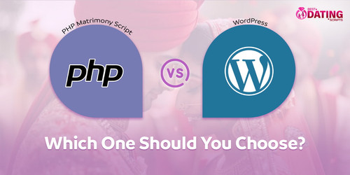 WordPress vs. PHP Matrimony Script – Which One Should You Choose?.jpg
