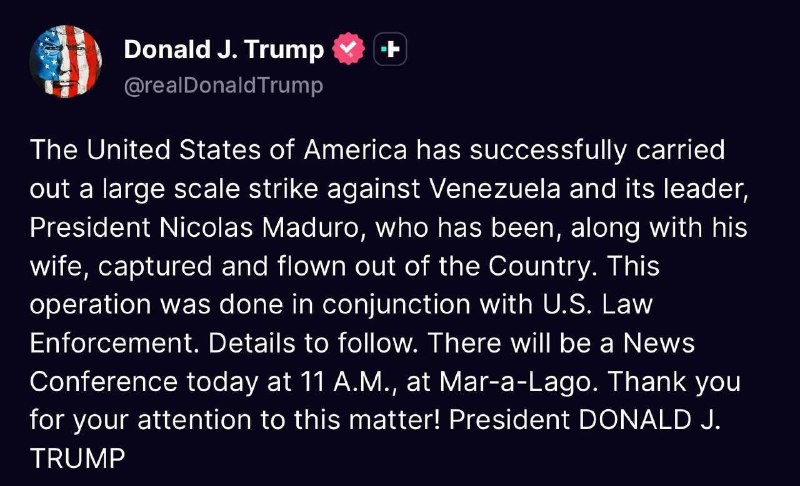 قال الرئيس الأمريكي ترمب إن الولايات المتحدة نجحت في تنفيذ ضربة واسعة ضد فنزويلا وزعيمها، الرئيس نيكولاس مادورو، الذي أُسر مع زوجته ونُقل خارج البلاد....