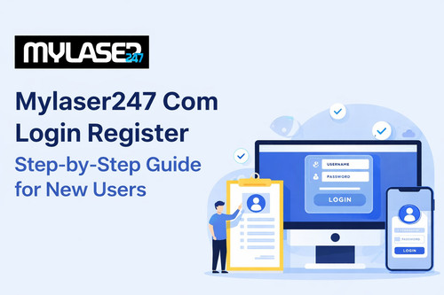 Mylaser247 Com Login Register Step-by-Step Guide for New Users.jpg
