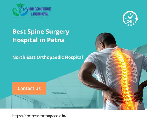 Best Spine Surgery Hospital in Patna: North East Orthopaedic Hospital.jpg