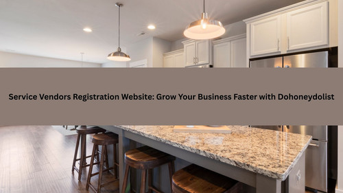 Service Vendors Registration Website Grow Your Business Faster with Dohoneydolist.jpg