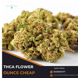 THCA Flower Ounce Cheap.png