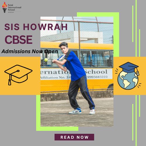 SIS Howrah Admissions Open: A Leading CBSE School in Howrah.jpg