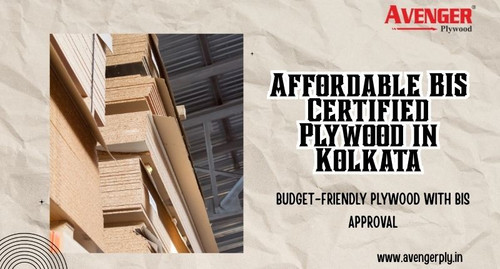 Affordable BIS Certified Plywood in Kolkata – Quality That Meets Your Budget.jpg