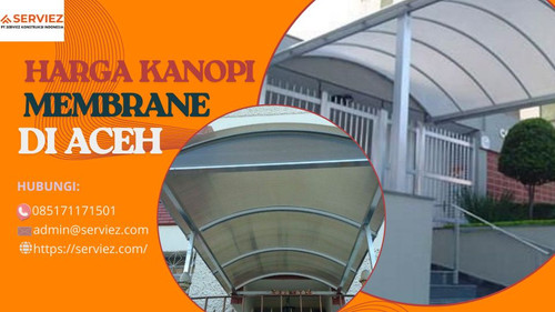 Jasa Harga Kanopi Membrane di Aceh.jpg