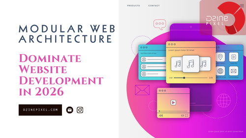 Why Modular Web Architecture Will Dominate Website Development in 2026.png