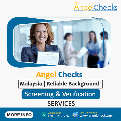 Angel Checks Malaysia  Reliable Background Screening & Verification Services.jpg