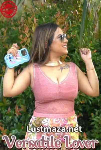 Versatile Lover (2026) Uncut – Hindi Hot Short Film – WEB-DL X264 1080p Download