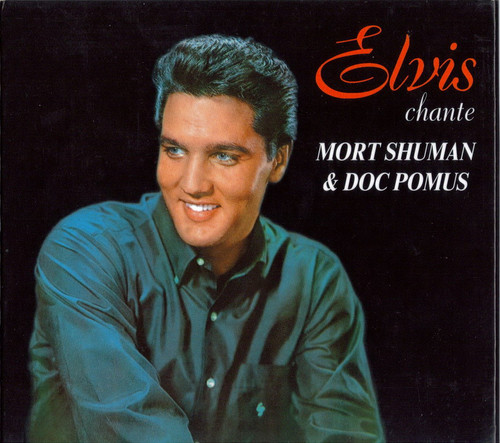 elvis chante shuman pomus1