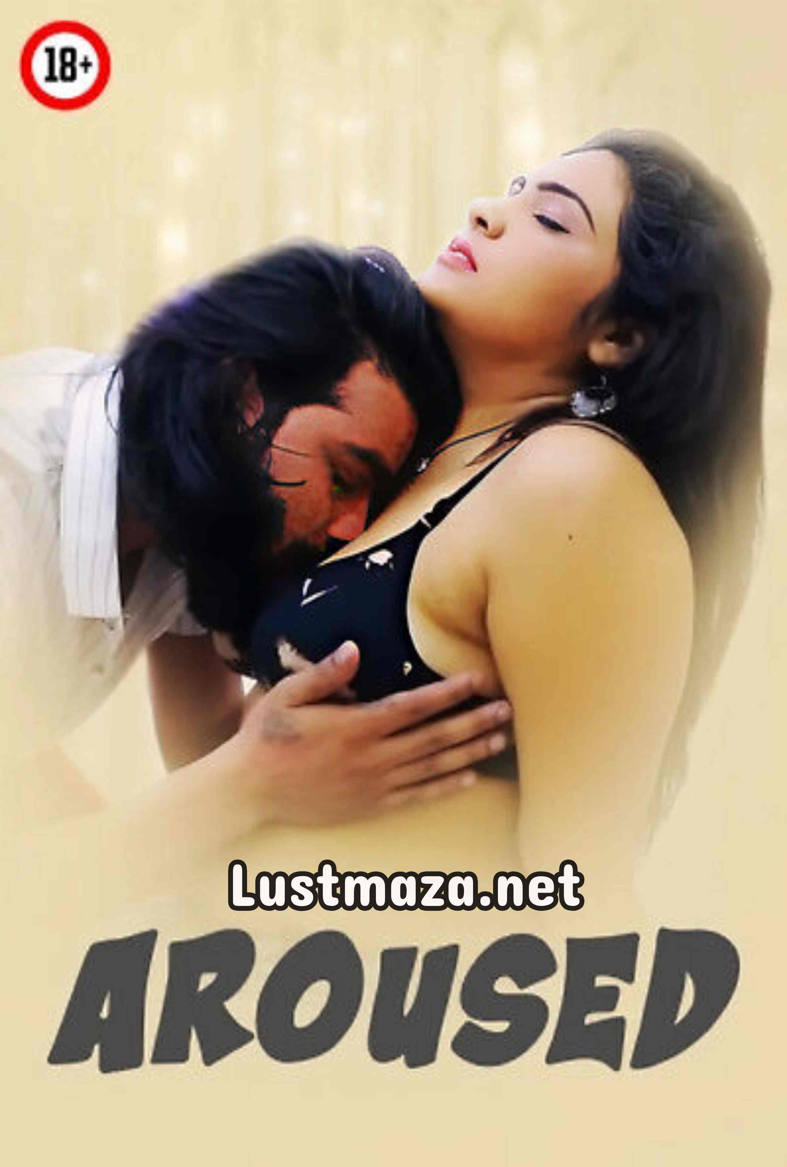 18+ Aroused (2025) Alka Raj Uncut – Hindi Hot Short Film – WEB-DL X264 1080p 720p 480p – Download
