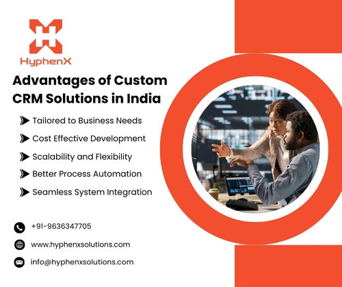 Advantages of Custom CRM Solutions in India.jpg