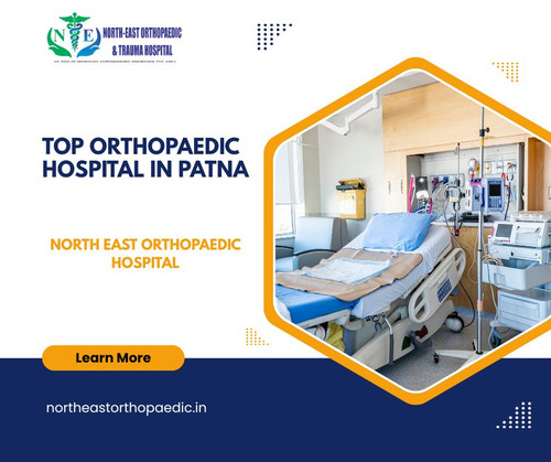 Top Orthopaedic Hospital in Patna: North East Orthopaedic Hospital.jpg