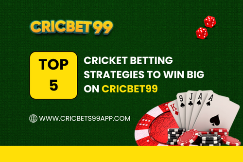 Top 5 Cricket Betting Strategies to Win Big on Cricbet99.png