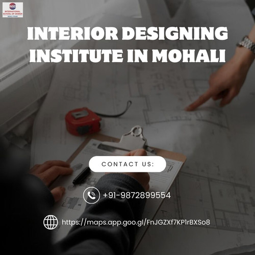 Top Interior Designing Institute in Mohali for Creative & Professional Growth.jpg