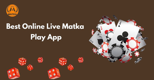 Best Online Live Matka Play App.jpg